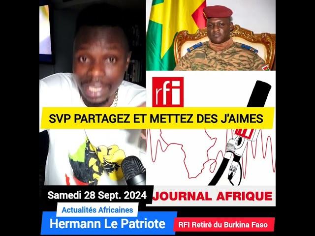 ️ Actualités Africaines  - Le Burkina Faso  Retiré RFI de son territoire | Mon Décryptage