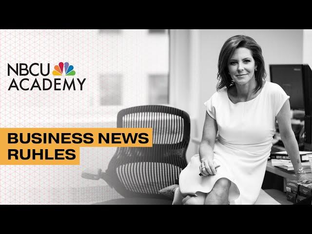 Business News Ruhles – NBCU Academy