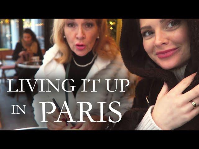 Living it up in Paris  |  Travelling with Mother