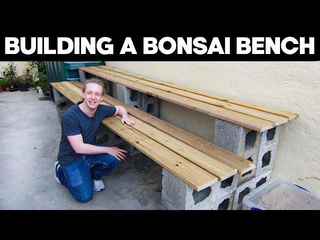 How To Build A Bonsai Bench *EASY*