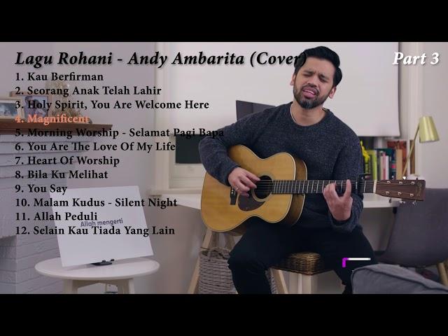 Playlist Lagu Rohani Terbaru 2021 - Andy Ambarita Cover Full (Part 3)