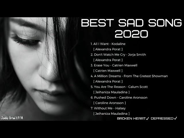 Best Sad Song 2020