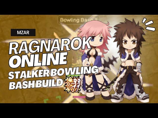 RAGNAROK ONLINE PRE RENEWAL STALKER BOWLING BASH BUILD LOW RATE SERVER