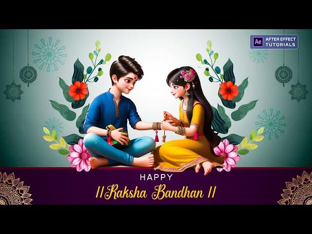 Raksha Bandhan motion graphics | Raksha Bandhan animated video | After effect tutorials