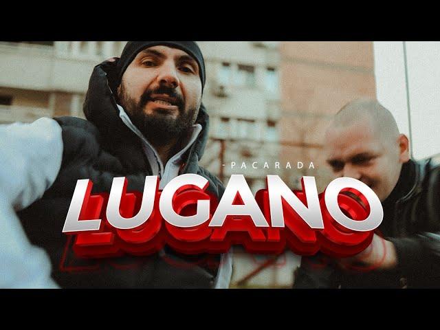 PAČARADA - LUGANO - official video.