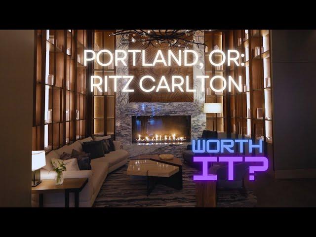 RITZ CARLTON PORTLAND OREGON | WORTH IT???!!