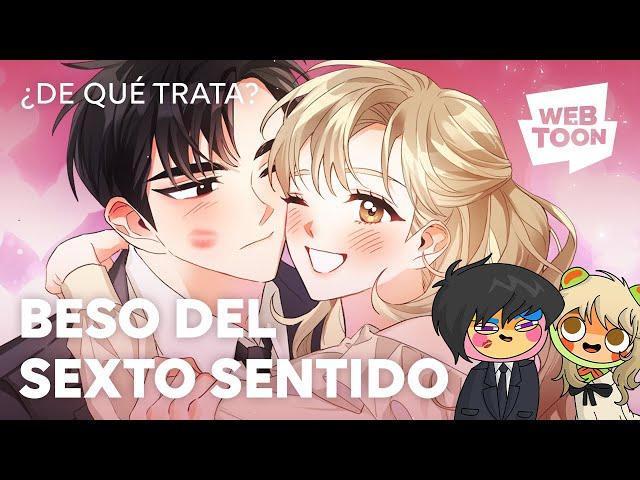 Beso del sexto sentido | ¿De qué trata? | WEBTOON