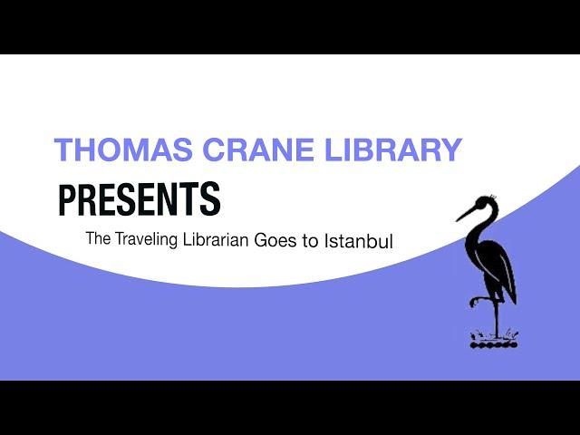 Thomas Crane Library Presents: The Traveling Librarian