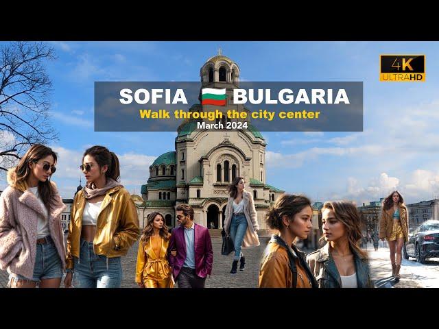 Sofia capital of  Bulgaria Walking through the city center  - March - 2024 - 4k