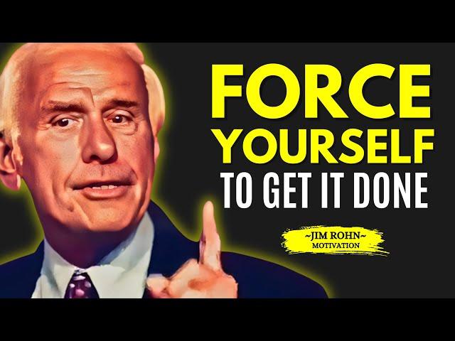 Force Yourself To Take Action - Jim Rohn Motivational Speech