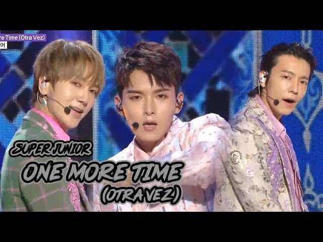 [Comeback Stage] SUPER JUNIOR -  One More Time(Otra Vez), Show Music core 20181013