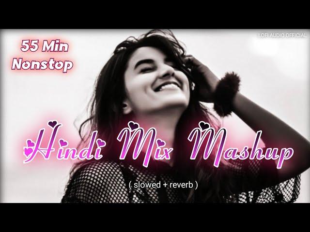 Nonstop_hindi_Mix_mashup lofi songs//(slowed + reverb)Trending songs lofi mashup..