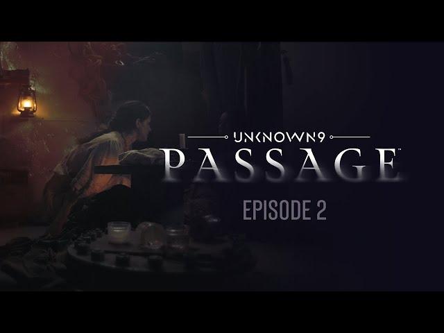 Unknown 9: Passage – Episode 2: Leeway