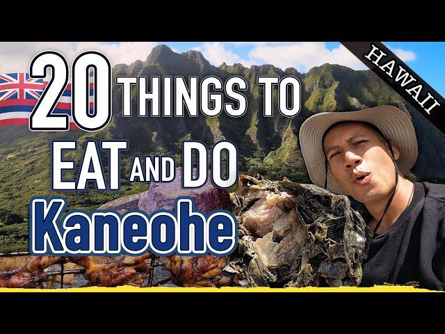 Top 20 Things to Eat and Do in KANEOHE: Best Foods in Hawaii | The Ultimate Food & Oahu Travel Guide