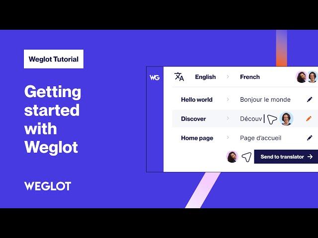 Getting started with Weglot | Product tour for beginners 2024