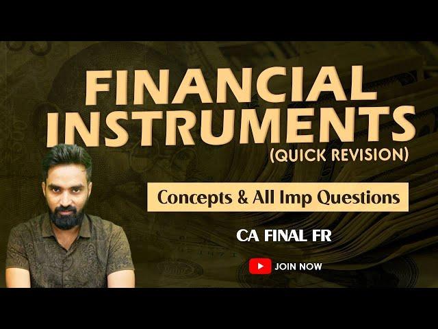 Financial Instruments Revision - with Questions | CA Final FR