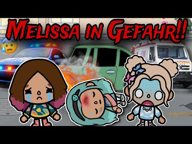 MELISSA IN GEFAHR!!    | SPANNEND | TOCA BOCA STORY DEUTSCH  | ALLES TOCA