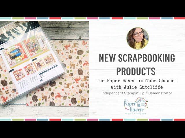 New Stampin' Up! Scrapbooking Products unboxing - Card making with The Paper Haven and Stampin' Up!