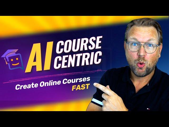 AI CourseCentric Review - Create Online Courses (FAST)