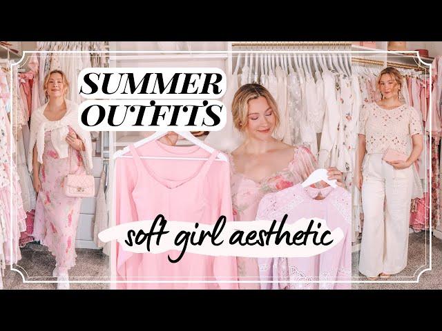 Soft Girl Style: My Top 10 Outfits for Spring & Summer