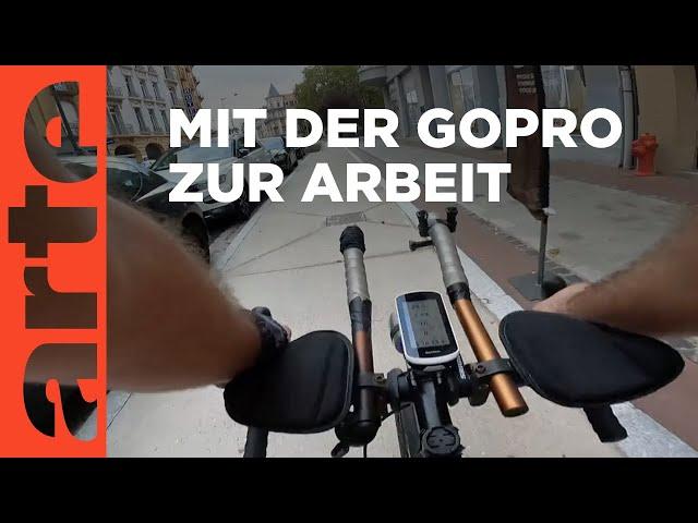 Mit Bike und Dashcam zur Maloche | Mit offenen Augen | ARTE