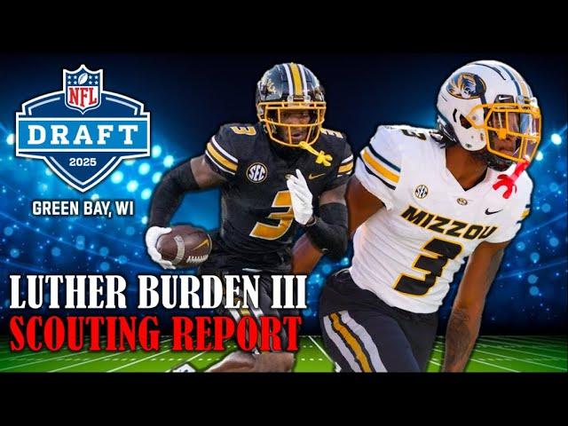 Luther Burden III Draft Profile I 2025 NFL Draft Scouting Report & Preseason Analysis