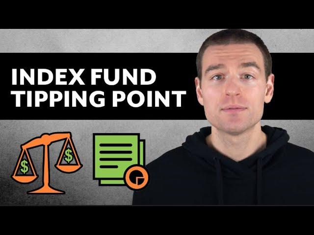 The Index Fund "Tipping Point"