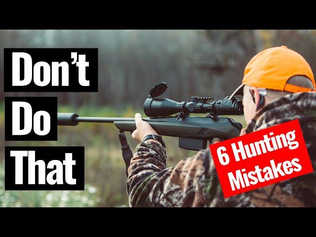 6 Show-Stopping Hunting Problems & How You Avoid Them