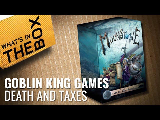 Unboxing: Moonstone - Death And Taxes Troupe | Goblin King Games