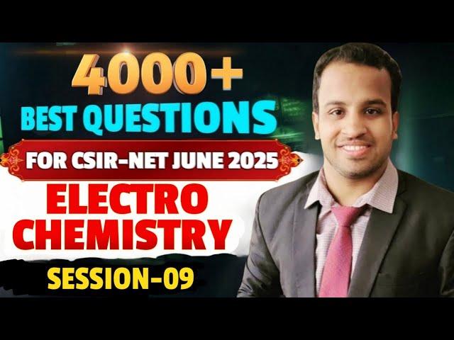 CSIR NET Questions Practice 09 | Electrochemistry | CSIR NET & GATE  Best Questions Practice