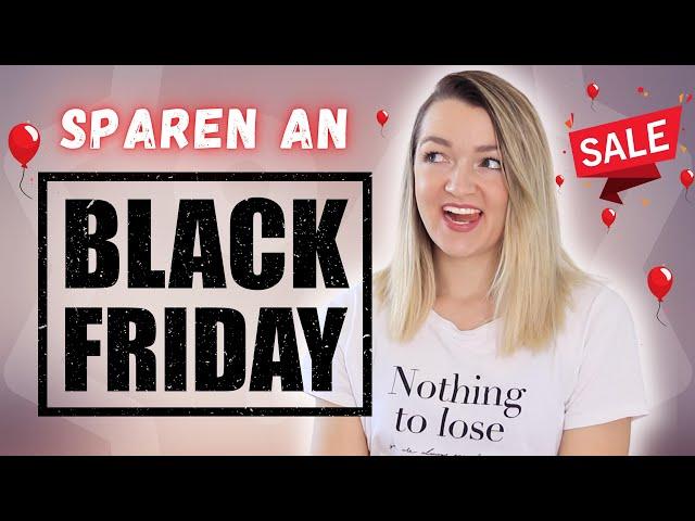 So sparst du wirklich an BLACK FRIDAY!