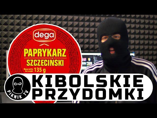 Świry, Żabole i inni kibole... czyli KIBOLSKIE PRZYDOMKI