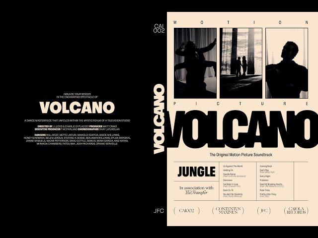 VOLCANO - A MOTION PICTURE BY JUNGLE