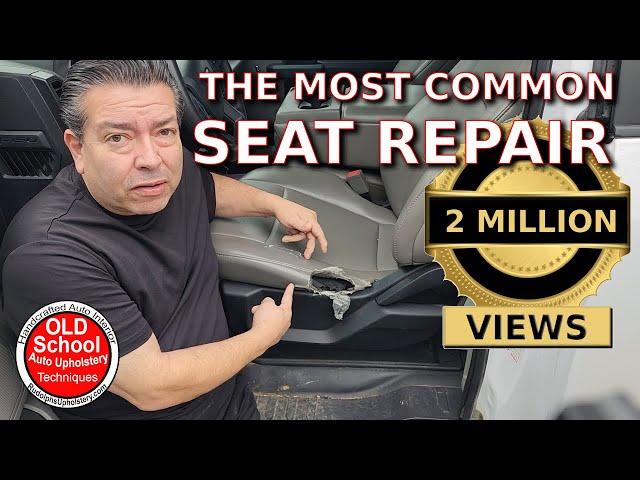 Most common auto seat repair upholstery