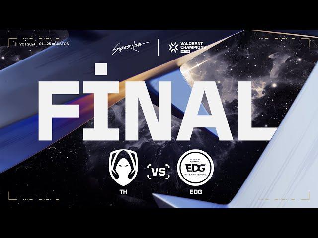 EDG  TH —  VALORANT Champions Seoul | Büyük Final