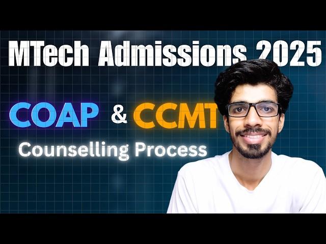 Must Know Before Counselling 2025 For IITs, NITs & IIITs MTech Admissions #coap #mtechadmissions