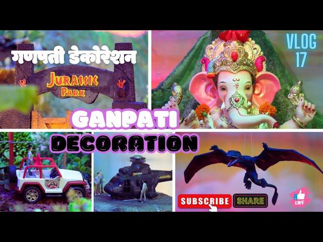 Ganpati Decoration || Decoration for Home Ganpati || Jurassic Park Theme || At-Pezari, Alibag