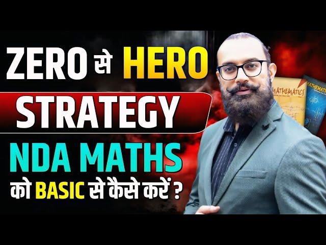 Zero to Hero NDA Maths Strategy 2025  | Master NDA 1 Maths from Basic to Advance | Learn With Sumit