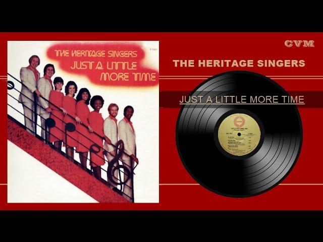 Heritage Singers - Just A Little More Time (Full Álbum)