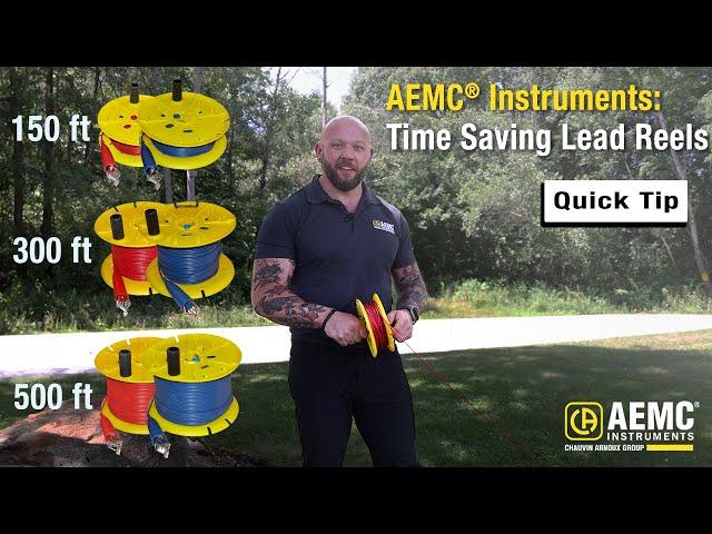 AEMC® Instruments: Time Saving Lead Reels