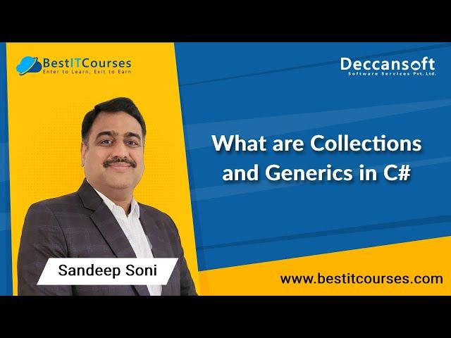 What are Collections and Generics in C#