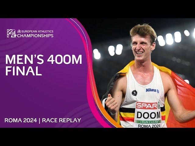 CHAMPIONSHIP RECORD!  Men's 400m final replay | Roma 2024