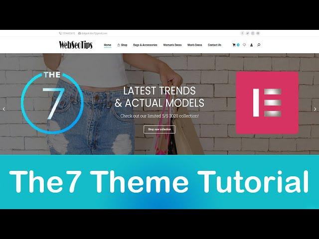 The7 WordPress theme tutorial - The7 theme tutorial 2021