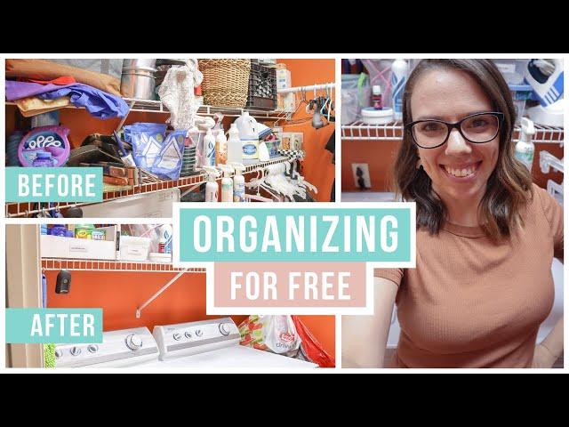 HOW TO GET ORGANIZED FOR FREE | LAUNDRY ROOM MAKEOVER