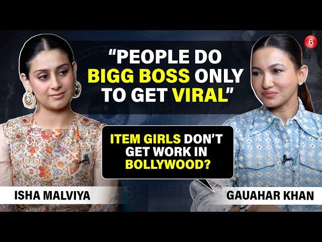 Isha Malviya, Gauahar Khan on item songs, Bigg Boss, typecasting, trolls, casting couch, motherhood