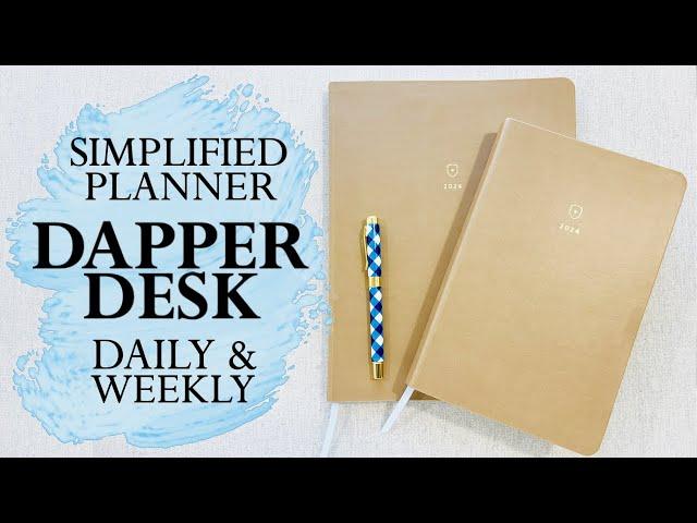 SIMPLIFIED DAPPER DESK DAILY & WEEKLY PLANNERS | 2024 |