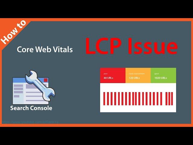 How to Fix Core Web Vitals LCP Issues