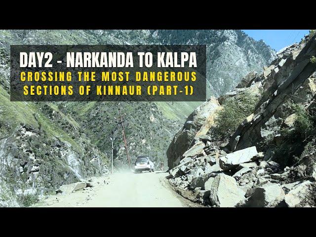 EP2 - SPITI Trip | Narkanda To Kalpa | The Most Dangerous Roads | Nigulsari Landslide