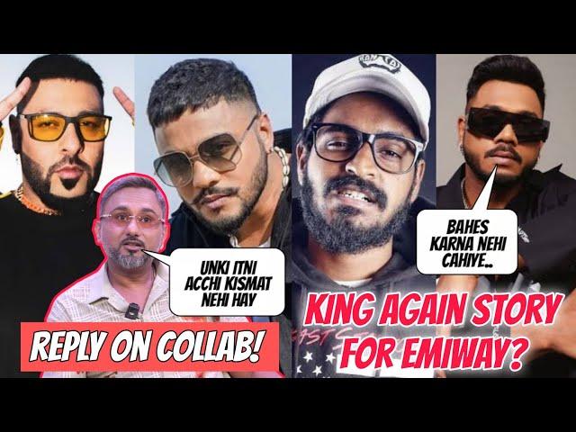 King Vs Emiway Beef! King Again Story For Emiway! Bella Story! Yo Yo Reply On Collab With Badehah!