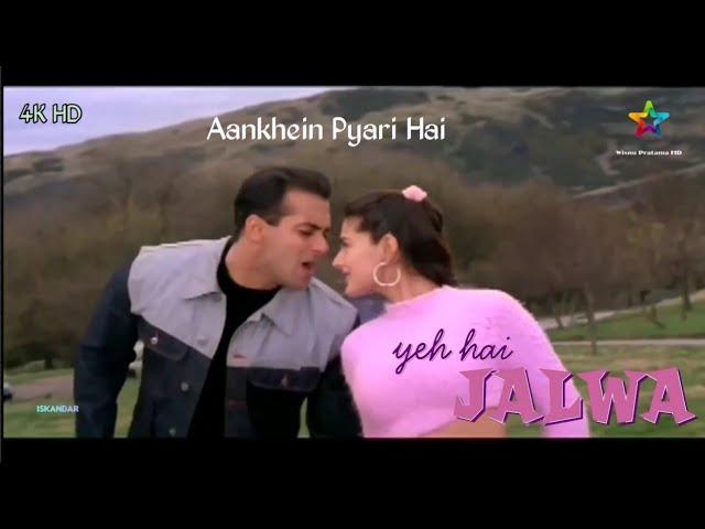 Aankhein Pyari Hai || YEH HAI JALWA || Salman Khan&Amisha Patel || Full Video Song